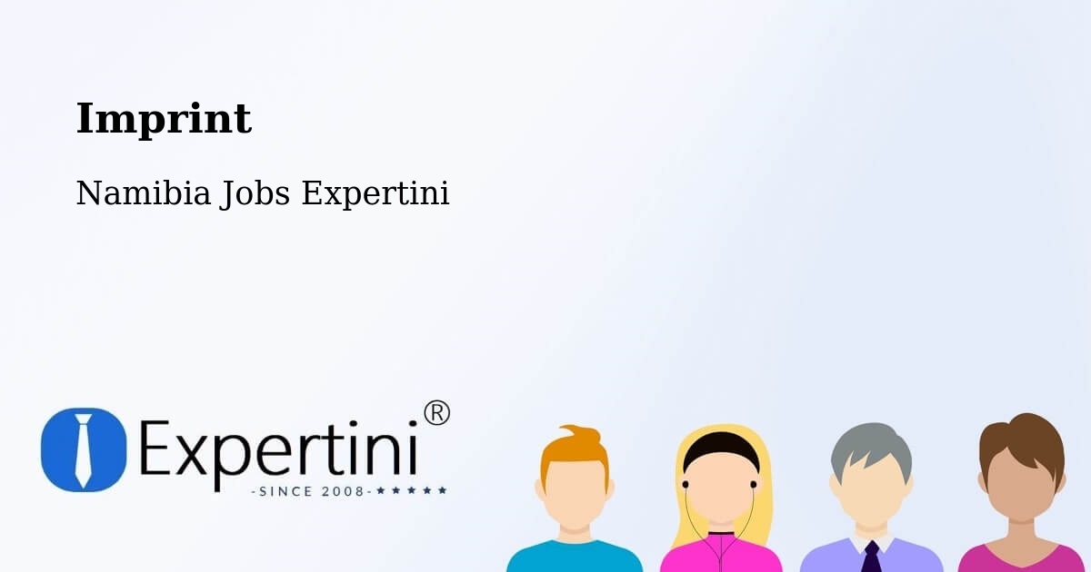 Imprint – Otjimbingwe - Namibia Jobs Expertini